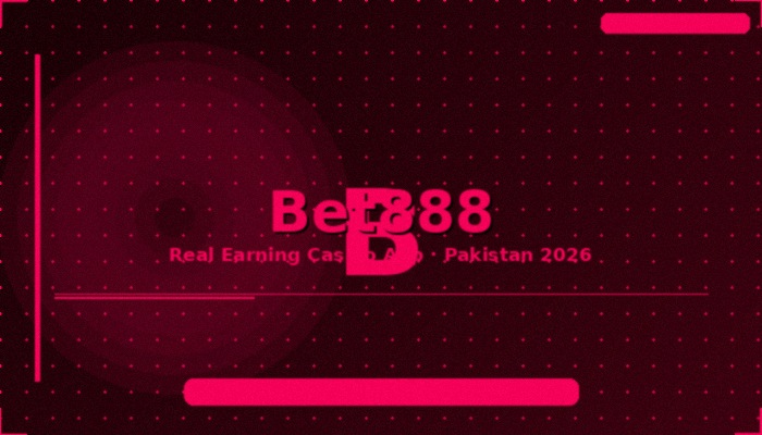 Bet888 Game - Real Money App Pakistan 2026